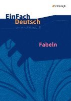 bokomslag Fabeln. EinFach Deutsch Unterrichtsmodelle