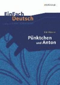 bokomslag Pünktchen und Anton: EinFach Deutsch Unterrichtsmodelle