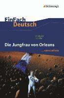 Friedrich von Schiller, Michael Völkl, Claudia Müller-Völkl - Die Jungfrau von Orleans. EinFach Deutsch ...verstehen, Häftad