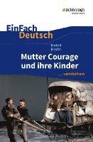 bokomslag Mutter Courage und ihre Kinder. EinFach Deutsch ...verstehen