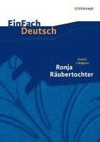 Ronja Räubertochter. EinFach Deutsch Unterrichtsmodelle. 1