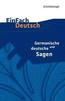 Germanische und deutsche Sagen. EinFach Deutsch Textausgaben 1