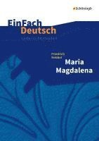 Maria Magdalena. EinFach Deutsch Unterrichtsmodelle 1