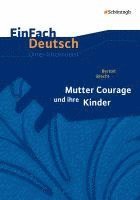 Mutter Courage und ihre Kinder. EinFach Deutsch Unterrichtsmodelle 1