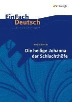 Bertolt Brecht, Annegret Kreutz - Die heilige Johanna der Schlachthöfe. EinFach Deutsch Unterrichtsmodelle, Häftad