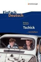Wolfgang Herrndorf, Alexandra Wölke - Tschick. EinFach Deutsch ...verstehen, Häftad