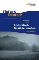 Heinrich Heine, Gerhard Friedl - Deutschland. Ein Wintermärchen. EinFach Deutsch ...verstehen, Häftad