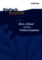 Andreas Steinhöfel, Sebastian Schulz - Rico, Oskar 01 und die Tieferschatten. EinFach Deutsch Unterrichtsmodelle, Häftad