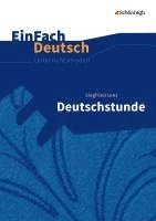 Siegfried Lenz, Stefan Volk - Deutschstunde. EinFach Deutsch Unterrichtsmodelle, Häftad