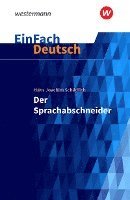 bokomslag Der Sprachabschneider. EinFach Deutsch Textausgaben