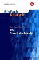 bokomslag Der Sprachabschneider. EinFach Deutsch Textausgaben