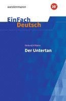 bokomslag Der Untertan. EinFach Deutsch Textausgaben