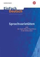 bokomslag Sprachvarietäten - und die Sapir-Whorf-Hypothese in der Diskussion: Gymnasiale Oberstufe. EinFach Deutsch Unterrichtsmodelle