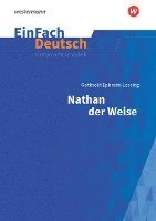 bokomslag Nathan der Weise - Neubearbeitung: Gymnasiale Oberstufe. EinFach Deutsch Unterrichtsmodelle