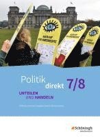 bokomslag Politik direkt - Urteilen und Handeln 7 / 8. Schulbuch. Gemeinschaftskunde. Realschulen und Gemeinschaftsschulen. Baden-Württemberg