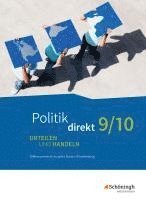 bokomslag Politik direkt - Urteilen und Handeln. 9/10. Schulbuch. Differenzierende Ausgabe. Baden-Württemberg