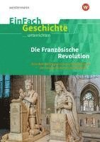 bokomslag Die französische Revolution. EinFach Geschichte ...unterrichten