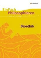 bokomslag Bioethik. EinFach Philosophieren