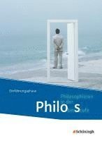 Philosophieren 1. Schulbuch. Oberstufe in Nordrhein-Westfalen u.a. - Neubearbeitung, Inbunden
