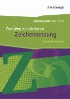 Johannes Diekhans - Grundlagen Deutsch - Der Weg zur sicheren Zeichensetzung, Häftad
