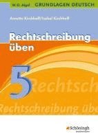 bokomslag Grundlg. Deutsch. Rechtschr. üben 5. Schuljahr