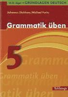 bokomslag Grundlagen Deutsch. Grammatik üben. 5. Schuljahr. Neugestaltung. RSR 2006