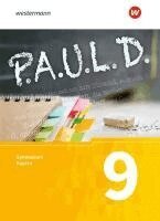 Johannes Diekhans, Michael Fuchs - P.A.U.L. D. (Paul) 9. Schülerbuch. Für Gymnasien in Bayern, Inbunden
