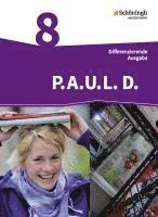 bokomslag P.A.U.L. D. (Paul) 8. Schülerbuch. Persönliches Arbeits- und Lesebuch Deutsch - Differenzierende Ausgabe