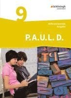 bokomslag P.A.U.L. D. (Paul) 9. Schülerbuch. Differenzierende Ausgabe