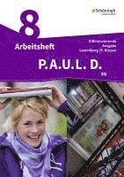 bokomslag P.A.U.L. D. (Paul) 9. Arbeitsheft. Differenzierende Ausgabe. Luxemburg