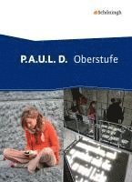 bokomslag P.A.U.L. D. (Paul) - Oberstufe. Schulbuch