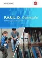 bokomslag P.A.U.L. D. (Paul) Schulbuch. Persönliches Arbeits- und Lesebuch Deutsch - Ausgabe N. Einführungsphase. Niedersachsen