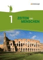 Zeiten und Menschen 1. Geschichtswerk für das Gymnasium (G8). Nordrhein-Westfalen. Neubearbeitung 1