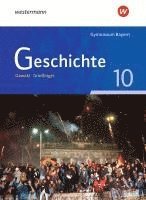 bokomslag Geschichte 10. Schulbuch. Ausgabe für Gymnasien in Bayern