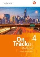 bokomslag On Track 4. Workbook. Englisch für Gymnasien