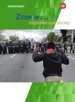 ZOOM IN ... Individual and Society: Schulbuch 1