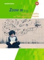 bokomslag ZOOM IN ...Teenage Dreams and Nightmares: Schulbuch