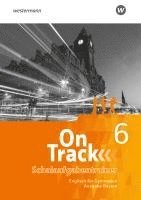 bokomslag On Track - Englisch für Gymnasien - Ausgabe Bayern. Schulaufgabentrainer 6