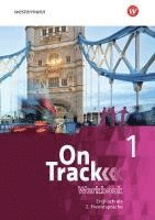 bokomslag On Track 1. Arbeitsheft. Englisch als 2. Fremdsprache an Gymnasien