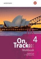bokomslag On Track 4. Workbook. Englisch als 2. Fremdsprache an Gymnasien