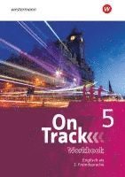 bokomslag On Track 5. Workbook. Ausgabe für Englisch als 2. Fremdsprache an Gymnasien