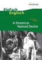 bokomslag Tennessee Williams: A Streetcar Named Desire. EinFach Englisch Textausgaben.
