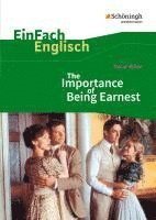 bokomslag The Importance of Being Earnest. EinFach Englisch Textausgaben.