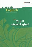 Harper Lee, Wiltrud Frenken, Angela Luz, Brigitte Prischtt - To Kill a Mockingbird, Häftad