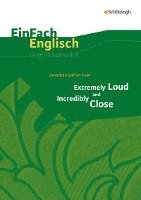 bokomslag Extremely Loud and Incredibly Close. EinFach Englisch Unterrichtsmodelle