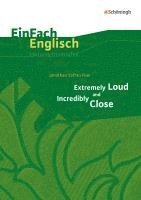 Jonathan Safran Foer, Jessica Lomp - Extremely Loud and Incredibly Close. EinFach Englisch Unterrichtsmodelle, Häftad