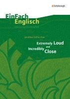Extremely Loud and Incredibly Close. EinFach Englisch Unterrichtsmodelle 1