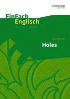 Louis Sachar, Wiltrud Frenken, Angela Luz, Brigitte Prischtt - Holes. EinFach Englisch Unterrichtsmodelle, Häftad