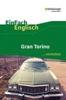 Ulrike Klein, Gabriele Kugler-Euerle - Gran Torino. EinFach Englisch ...verstehen, Häftad