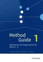 Christin Grieser-Kindel, Roswitha Henseler, Stefan Möller - Method Guide 1, Häftad